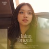 Naura - Jalan Tengah