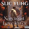 Narcissist Love Letter - Single