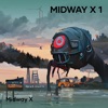 Midway X 1 - Single