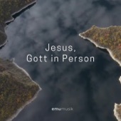 Jesus, Gott in Person artwork