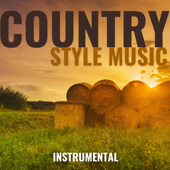 Instrumental Country Style Music - Country Music All-Stars, Country Hit Superstars & Country