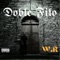 Doble Filo (feat. Danny Brasco) - W.R lyrics