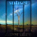 SUBSET - Aperture