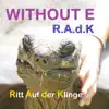R.A.d.K. (Ritt auf der Klinge) - Single album lyrics, reviews, download