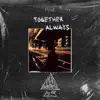 Together Always (Boom Bap Instrumental) - Single album lyrics, reviews, download