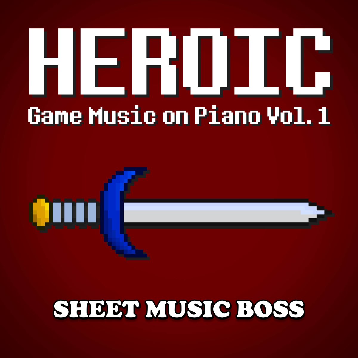 heroic-game-music-on-piano-vol-1-by-sheet-music-boss-on-apple-music