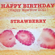 Happy Birthday (Happy Wowwow 2021) - STRAWBERRY