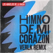 Himno De Mi Corazón (Verlk Remix Edit) artwork
