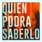 Quién Podrá Saberlo (Novalima Remix) - Dom La Nena & Julieta Venegas lyrics