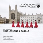 The Choir of King's College, Cambridge, Sir Stephen Cleobury & Dónal McCann - The Shepherds' Farewell