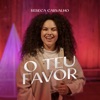 O Teu Favor (Ao Vivo) - Single