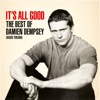 It's All Good: The Best of Damien Dempsey (Deluxe Version)