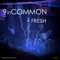 I Promise You - 9 In Common lyrics