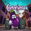 Berenjena - Single album lyrics, reviews, download