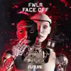 Stream & download Face Off - Single