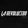 La Revolución, Vol. 1 album lyrics, reviews, download