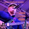 Your Good Stuff - Single