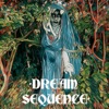 Dream Sequence - Single