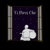 Ti Direi Che - Single