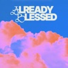 Already Blessed (Acoustic Version) - Single