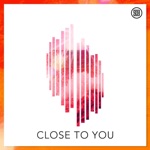 Close To You