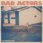 The Menzingers - Bad Actors