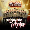 Te Quiero Dar Amor - Single