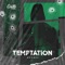 Temptation - MVDNES lyrics
