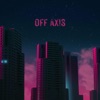 Off Axis - Single