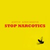 Stop Narcotics