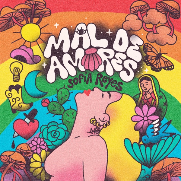 Mal De Amores - Sofía Reyes