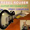 Rebel Rouser - Single album lyrics, reviews, download