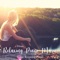 Piano Study Music - Great Relaxing Piano lyrics