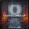 Lights Comes Up - Single