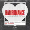 Bad Romance - Single album lyrics, reviews, download