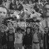 Saturday's (For the Boys) - Single