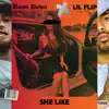 Stream & download She like (feat. Lil' Flip) - Single