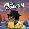 Intern Aquarium. album lyrics, reviews, download