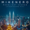 Moonlight Shadow (Hypertechno Mix) - Single