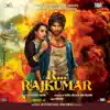 R...Rajkumar (Original Motion Picture Soundtrack) album lyrics, reviews, download