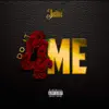 Do It 4 Me (Radio Edit) - Single album lyrics, reviews, download