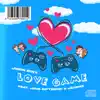 Love Game (feat. Jeo$ Giftmerc & Jeanne) - Single album lyrics, reviews, download