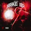 Wäke Up - Single album lyrics, reviews, download