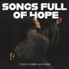 Songs Full Of Hope album lyrics, reviews, download