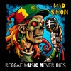 Reggae music never dies - EP