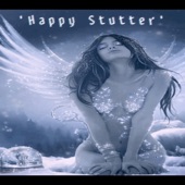 Happy Stutter artwork