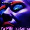 Ya Pihi Irakema - Single