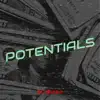 Potentials - Single album lyrics, reviews, download
