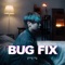 Bug Fix artwork