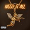 Need It All - Yung KG lyrics